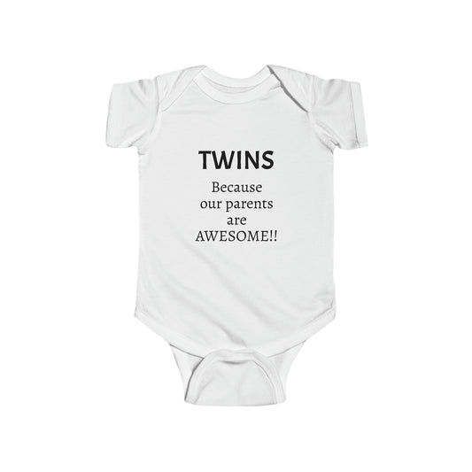 Parents are AWESOME Infant Bodysuit