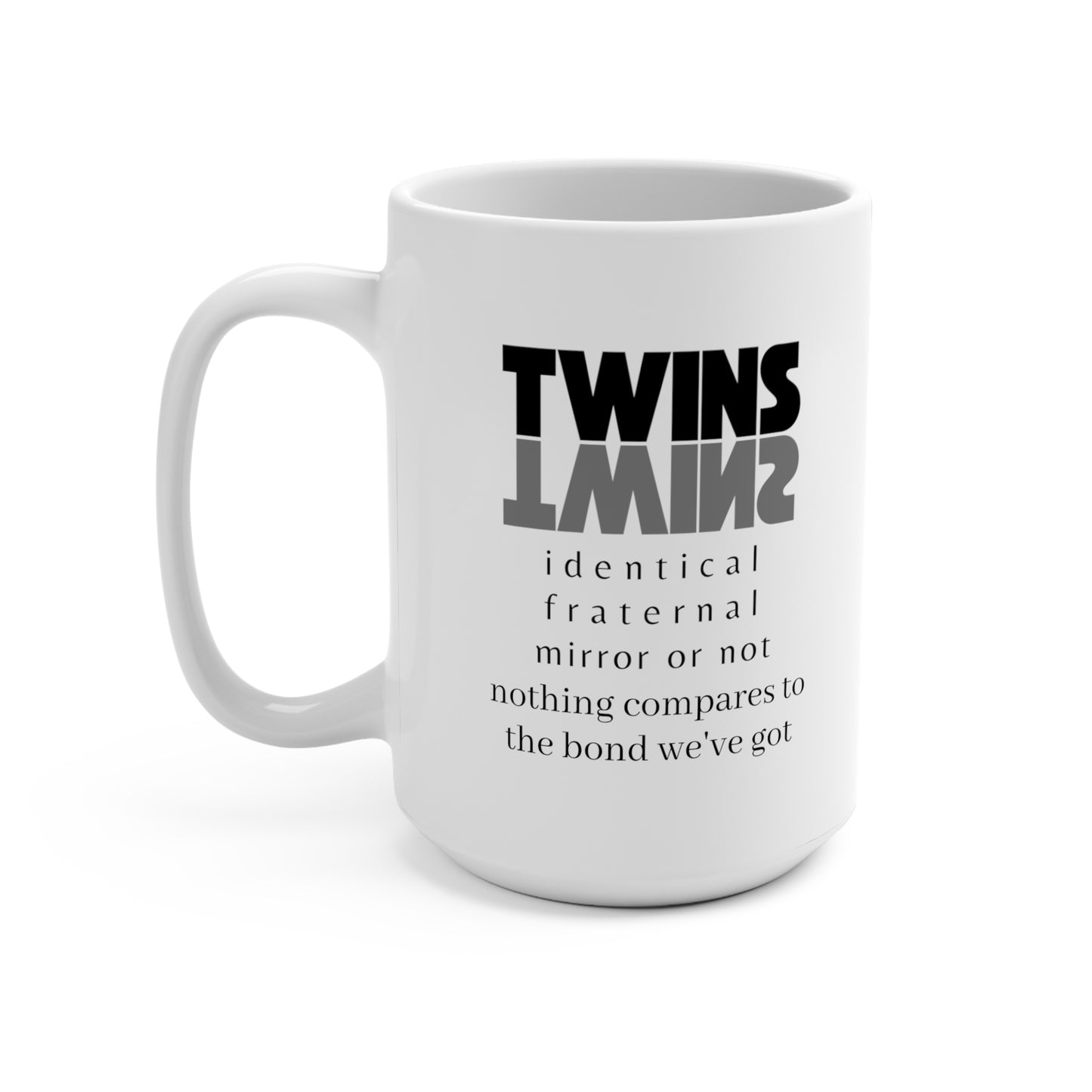 Right-handed Twin Types Mug 15oz